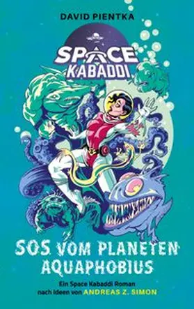 Pientka / Simon |  SOS vom Planeten Aquaphobius | Buch |  Sack Fachmedien