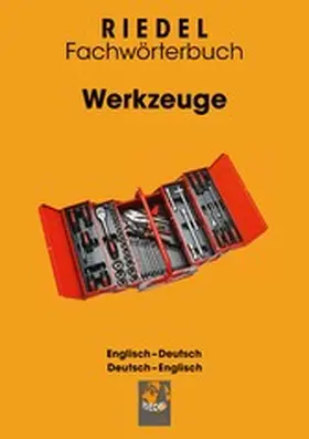Riedel |  Werkzeuge | eBook | Sack Fachmedien