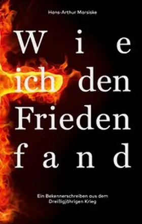 Marsiske |  Wie ich den Frieden fand | eBook | Sack Fachmedien