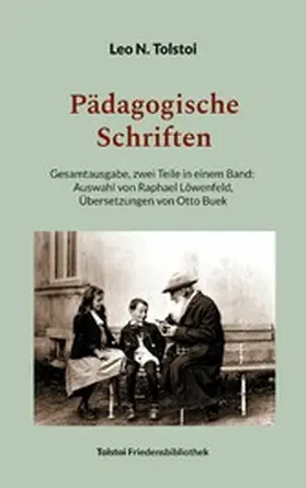 Tolstoi / Bürger |  Pädagogische Schriften | eBook | Sack Fachmedien