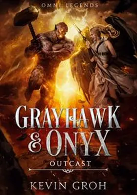 Groh |  Omni Legends - Grayhawk & Onyx | Buch |  Sack Fachmedien