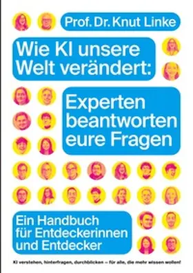 Linke |  Wie KI unsere Welt verändert: Experten beantworten eure Fragen | Buch |  Sack Fachmedien