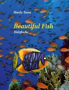Tasso |  Beautiful Fish | Buch |  Sack Fachmedien