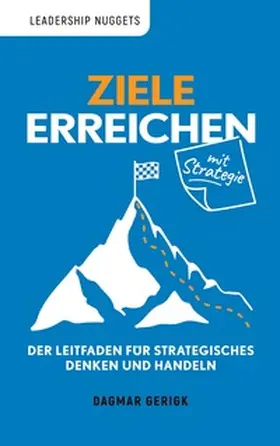 Gerigk |  Ziele erreichen mit Strategie | Buch |  Sack Fachmedien