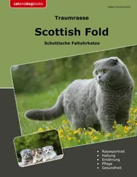 Zimmermann |  Traumrasse Scottish Fold | Buch |  Sack Fachmedien