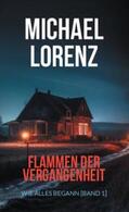 Lorenz |  Flammen der Vergangenheit | Buch |  Sack Fachmedien