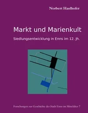 Haslhofer |  Markt und Marienkult | Buch |  Sack Fachmedien