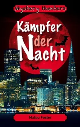 Foster |  Mystery Hunters | Buch |  Sack Fachmedien