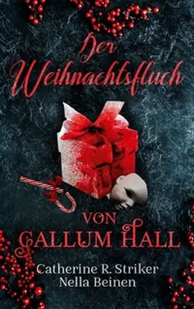 Beinen / Striker |  Der Weihnachtsfluch von Callum Hall | Buch |  Sack Fachmedien