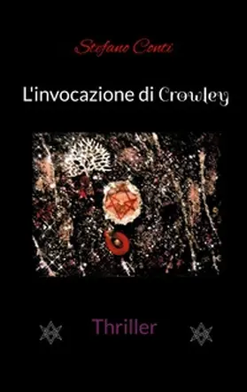 Conti |  L'invocazione di Crowley | Buch |  Sack Fachmedien