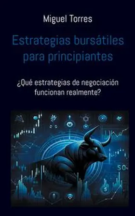 Torres |  Estrategias bursátiles para principiantes | Buch |  Sack Fachmedien
