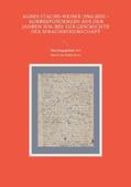Walravens |  Agnes Stache-Weiske (1962-2021) - Korrespondenzen aus den Jahren 2016-2021 zur Geschichte der Sprachwissenschaft | eBook | Sack Fachmedien
