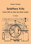 Schwarz |  Schiffers Fritz Ferien 1973 an Bord bei Onkel Justus | eBook | Sack Fachmedien