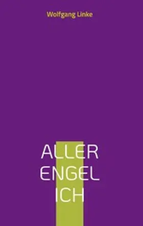 Linke |  Aller Engel Ich | eBook | Sack Fachmedien