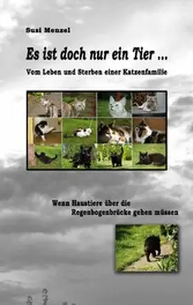 Menzel |  Es ist doch nur ein Tier ... | eBook | Sack Fachmedien
