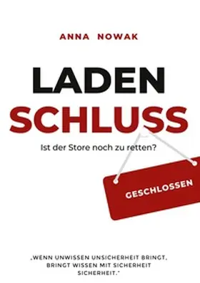 Nowak |  LadenSchluss | Buch |  Sack Fachmedien