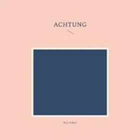 Scharf |  Achtung | eBook | Sack Fachmedien