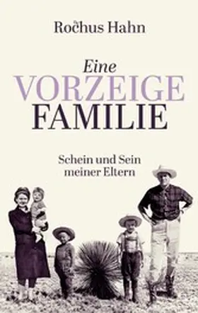 Hahn |  Eine Vorzeigefamilie | eBook | Sack Fachmedien