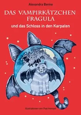 Benke |  Das Vampirkätzchen Fragula - und das Schloss in den Karpaten - Band 2 | eBook | Sack Fachmedien