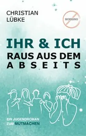 Lübke |  Ihr & Ich | eBook | Sack Fachmedien