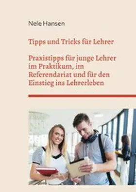 Hansen |  Tipps und Tricks für Lehrer | eBook | Sack Fachmedien