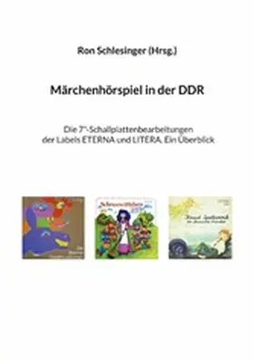 Schlesinger |  Märchenhörspiel in der DDR | eBook | Sack Fachmedien