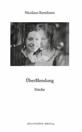 Bornhorn |  ÜberBlendung | eBook | Sack Fachmedien
