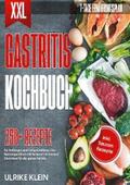 Klein |  XXL Gastritis Kochbuch | eBook | Sack Fachmedien