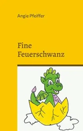 Pfeiffer |  Fine Feuerschwanz | eBook | Sack Fachmedien