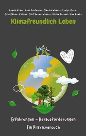 Kraus / Feldmeier / Wagner |  Klimafreundlich leben | eBook | Sack Fachmedien
