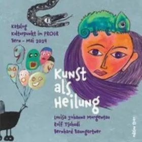 Morgentau / Tschudi / Baumgartner |  Kunst als Heilung | eBook | Sack Fachmedien