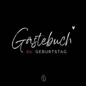 Klein |  60. Geburtstag- Premium Gästebuch Blanko | Buch |  Sack Fachmedien