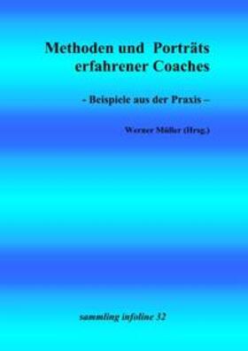 Müller | Coaching - Methoden und Porträts erfolgreicher Coaches | Buch | 978-3-7584-1077-2 | sack.de