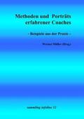 Müller |  Coaching - Methoden und Porträts erfolgreicher Coaches | Buch |  Sack Fachmedien