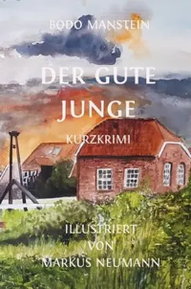 Manstein |  Der gute Junge | Buch |  Sack Fachmedien