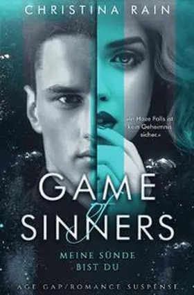 Rain |  Game of Sinners - Meine Sünde bist du | Buch |  Sack Fachmedien