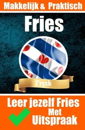 de Haan |  Leer het jezelf | Leer jezelf de Friese taal | De taal van Friesland | Buch |  Sack Fachmedien