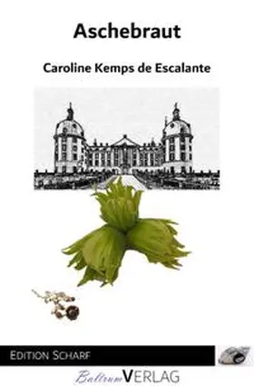 Kemps de Escalante |  Aschebraut | Buch |  Sack Fachmedien