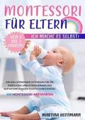 Hoffmann |  Montessori für Eltern | Buch |  Sack Fachmedien