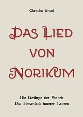 Brand |  Das Lied von Norikum | Buch |  Sack Fachmedien