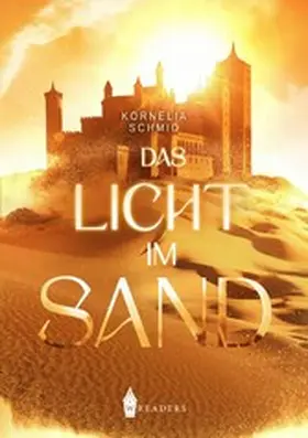 Schmid |  Das Licht im Sand | eBook | Sack Fachmedien