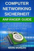 Morgan |  Computer Networking Sicherheit Anfänger Guide | eBook | Sack Fachmedien