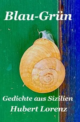 Lorenz |  Lyrik / Blau-Grün | Buch |  Sack Fachmedien