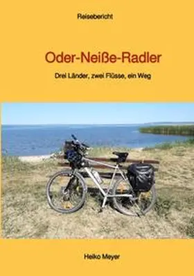 Meyer |  Oder-Neiße-Radler | Buch |  Sack Fachmedien
