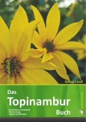 Lindl |  Das Topinambur Buch | eBook | Sack Fachmedien