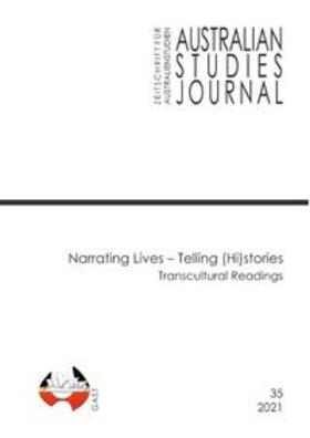 von Holleuffer / Haag | Australian Studies Journal | Zeitschrift für Australienstudien / Narrating Lives – Telling (Hi)stories | Buch | 978-3-7584-8965-5 | sack.de