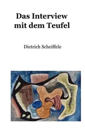 Scheiffele |  Das Interview mit dem Teufel | Buch |  Sack Fachmedien