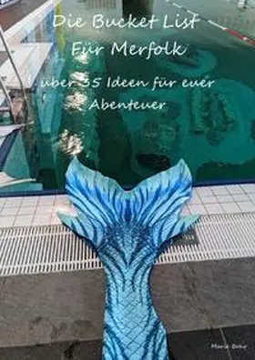 Bohr |  Die Bucket List für Merfolk | Buch |  Sack Fachmedien