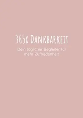 Junghans |  365x Dankbarkeit | Buch |  Sack Fachmedien