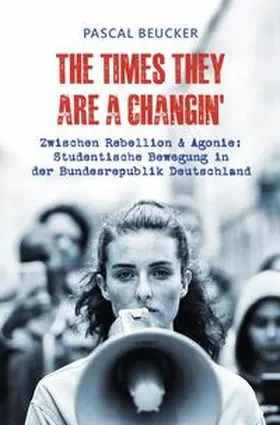 Beucker |  The Times They Are A Changin' | Buch |  Sack Fachmedien